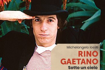 rino gaetano michelangelo iossa